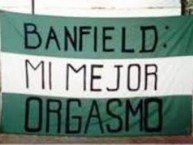 Trapo - Bandeira - Faixa - Telón - "Banfield mi mejor orgasmo" Trapo de la Barra: La Banda del Sur • Club: Banfield