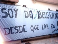 Trapo - Bandeira - Faixa - Telón - "Soy de Belgrano desde que era asi" Trapo de la Barra: Los Piratas Celestes de Alberdi • Club: Belgrano