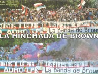 Foto: "Hinchada de BROWN, año 2010" Barra: Los Pibes del Barrio • Club: Brown de Adrogué • País: Argentina