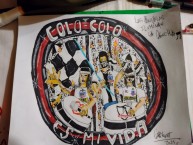 Desenho - Diseño - Arte - "Colo colo es mi vida" Dibujo de la Barra: Garra Blanca • Club: Colo-Colo • País: Chile