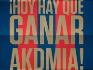 Desenho - Diseño - Arte - "hoy hay que ganar ACADEMIA/ SDQ afiches" Dibujo de la Barra: Mafia Azul Grana • Club: Deportivo Quito