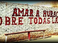 Mural - Graffiti - Pintada - "Amar a Huracan sobre todas las cosas" Mural de la Barra: La Banda de la Quema • Club: Huracán