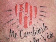 Tattoo - Tatuaje - tatuagem - "Me cambiaste la vida" Tatuaje de la Barra: La Barra de la Bomba • Club: Unión de Santa Fe • País: Argentina