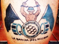 Tattoo - Tatuaje - tatuagem - "La banda del hierro" Tatuaje de la Barra: La Pandilla del Sur • Club: Mineros de Guayana