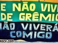 Trapo - Bandeira - Faixa - Telón - "Se não vives de Grêmio não viverás comigo" Trapo de la Barra: Geral do Grêmio • Club: Grêmio
