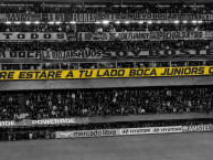 Trapo - Bandeira - Faixa - Telón - "Siempre estaré a tu lado Boca Juniors querido" Trapo de la Barra: La 12 &bull; Club: Boca Juniors &bull; País: Argentina