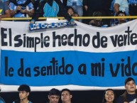 Trapo - Bandeira - Faixa - Telón - "El simple hecho de verte le da sentido a mi vida." Trapo de la Barra: Los Chiflados &bull; Club: Blooming &bull; País: Bolívia